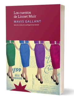 Los cuentos de Linnet Muir - Mavis Gallant