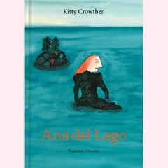 Ana del lago - Kitty Crowther