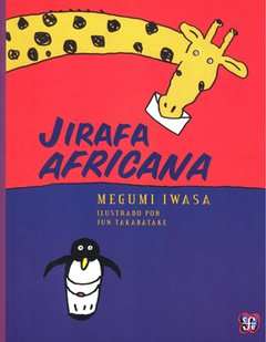 JIRAFA AFRICANA - Megumi Iwasa / Jun Takabatake