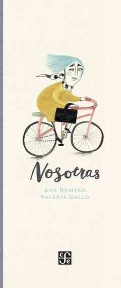 Nosotras / Nosotros - Ana Romero, Valeria Gallo