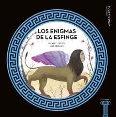 Los enigmas de la Esfinge - Ricardo Gómez