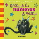 EL LIBRO DE LOS NUMEROS DE WILBUR - KORKY PAUL / VALERIE THOMAS