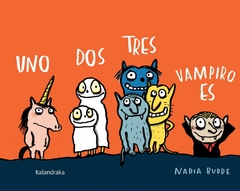 Uno, dos, tres, vampiro es - Nadia Budde, Xosé Ballesteros