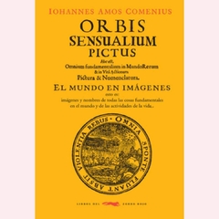 Orbis Sensualium Pictus - Iohannes Amos Comenius