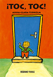 ¡Toc, toc! - Anna-Clara Tidholm