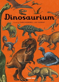 DINOSAURIUM - CHRIS WORMELL LILY MURRAY