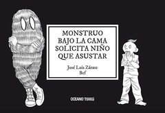 Monstruo bajo la cama solicita niño que asustar - José Luis Zárate - Bef