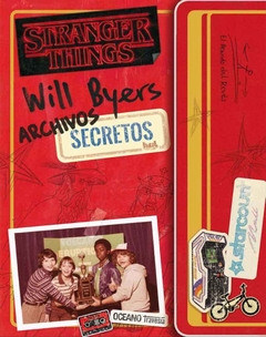 Stranger Things. Archivos secretos de Will Byers - Matthew J. Gilbert