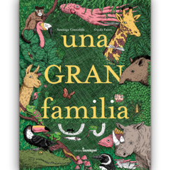 Una gran familia - Santiago Ginnobili - Guido Ferro
