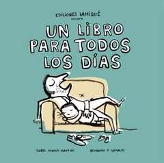 Un libro para todos los días -Isabel Minhós Martins - Bernardo P. Carvalho