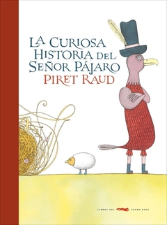 La curiosa historia del señor Pájaro - Piret Raud