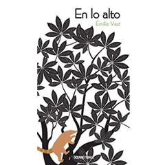 En lo alto - Emilie Wast