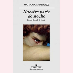 Nuestra parte de noche - Mariana Enriquez