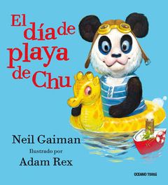 El día de playa de Chu - Neil Gaiman - Adam Rex