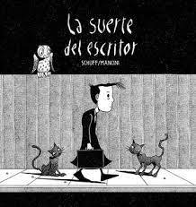 La suerte del escritor - Nicolás Schuff - Pedro Mancini