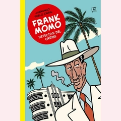 Frank Momo: Detective del Caribe - Juanungo, Pablo Zweig