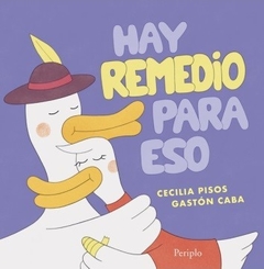 Hay remedio para eso - Periplo