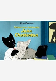 Los célebres casos del detective John Chatterton - Yvan Pommaux