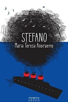 Stefano - María Teresa Andruetto