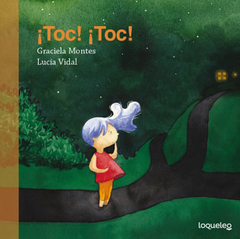 Toc! Toc! - Montes Graciela