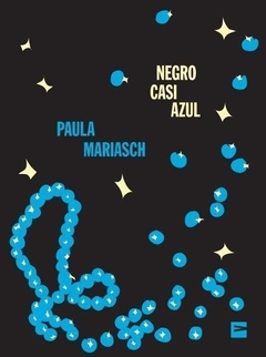 Negro casi azul - Paula Mariasch