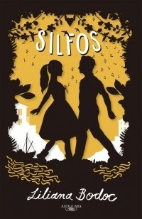 Silfos (Serie Elementales) - Liliana Bodoc