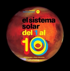 El Sistema Solar del 1 al 10 - Carla Baredes - Ileana Lotersztain