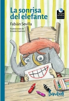 La sonrisa del elefante - Fabián Sevilla