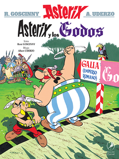 Asterix 3 y Los Godos - René Goscinny - A. Uderzo