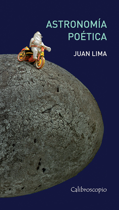 Astronomía poética - Juan Lima