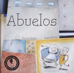 Abuelos - Chema Heras y Rosa Osuna