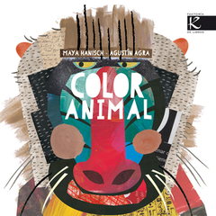 Color Animal - Maya Hanisch - Agustín Agra