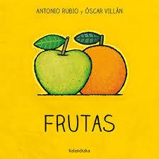 Frutas - Oscar Villán - Antonio Rubio