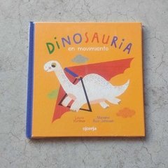 Dinosauria En Movimiento - Laura Wittner Mariana Ruiz Johnson