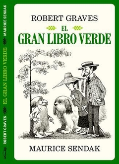 El gran libro verde - Robert Graves, Maurice Sendak
