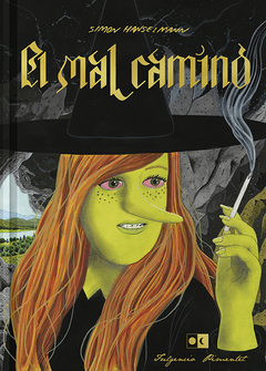 El mal camino - Simon Hanselman