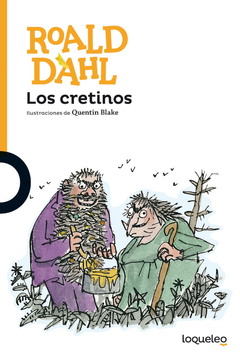 Los cretinos - Roald Dahl