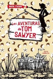 Las aventuras de Tom Sawyer - Mark Twain