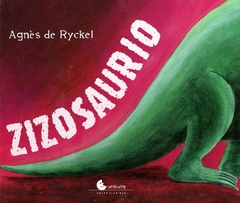 Zizosaurio - Agnès de Ryckel