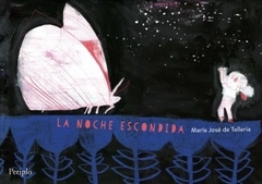 La noche escondida - María José de Telleria