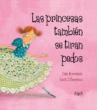 LAS PRINCESAS TAMBIEN SE TIRAN PEDOS - ILAN BRENMAN