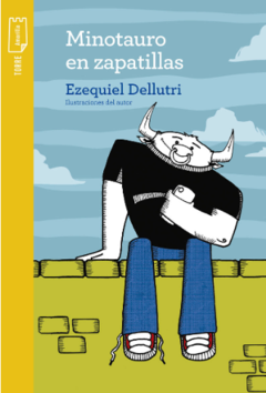 Minotauro en zapatillas - Ezequiel Dellutri