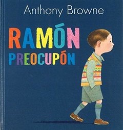 Ramón Preocupón - Browne, Anthony