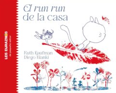 El run run de la casa