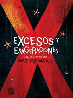 Excesos y Exageraciones - Pablo Bernasconi - comprar online