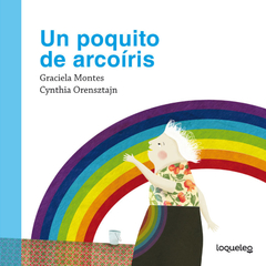 Un poquito de arcoiris - Graciela Montes