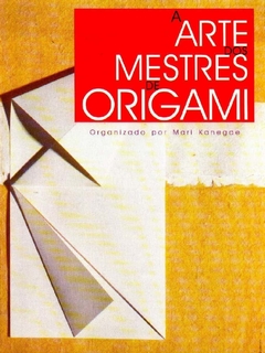 Libro "A Arte dos Mestres de Origami" varios autores