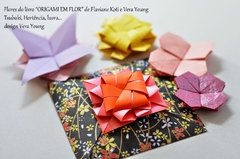 Libro Origami en Flor de Flaviane Coti y Vera Young - comprar online