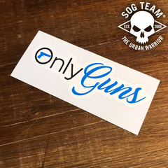 ONLY GUNS