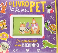 O livro do Meu Pet As Aventuras do Meu Bichinho - Ciranda Cultural